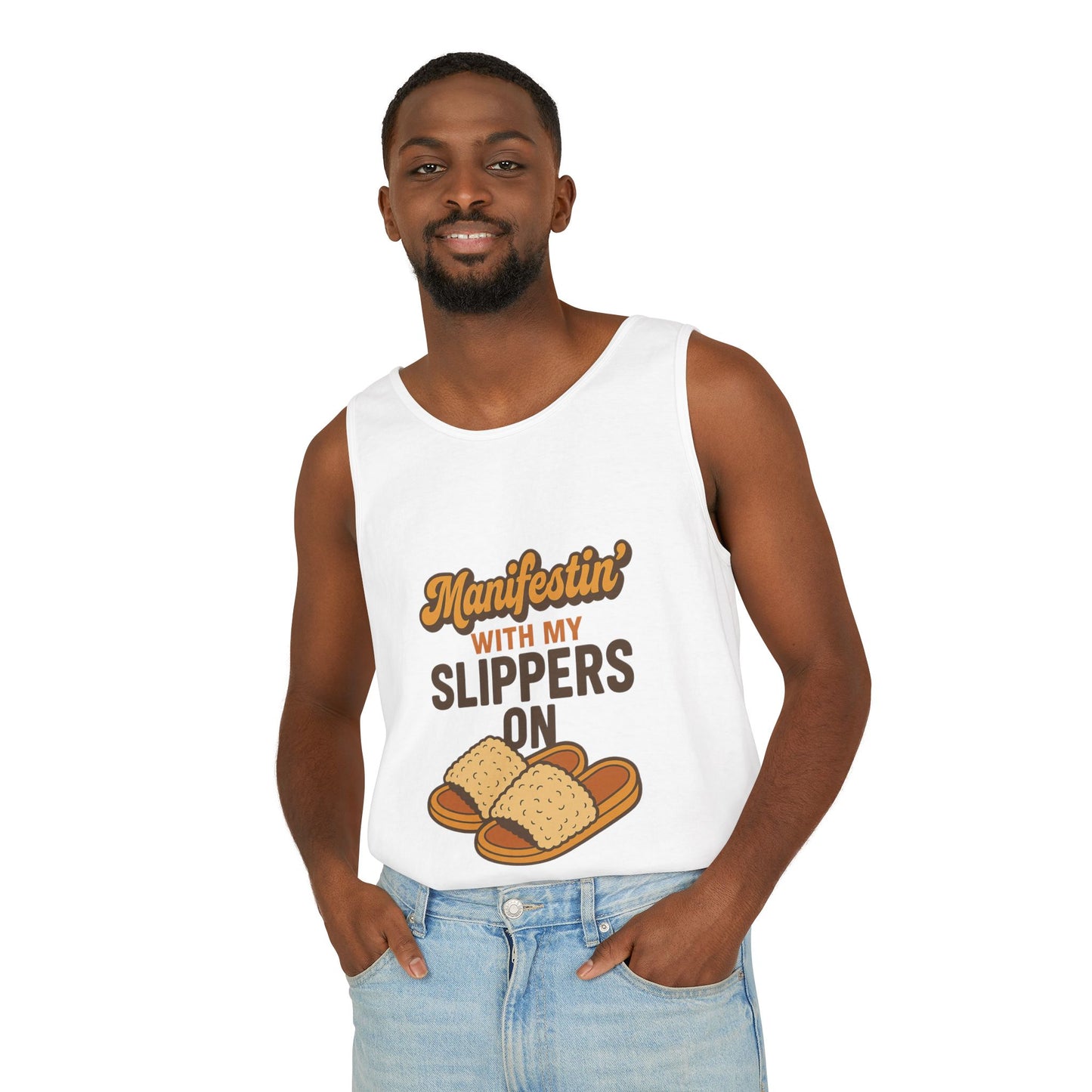 Manifesting in My Slippers tank Top