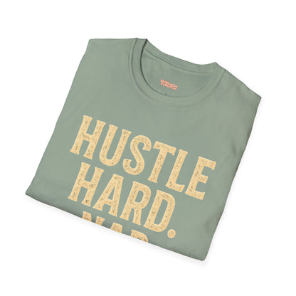 Hustle Hard Nap Harder Unisex T-Shirt