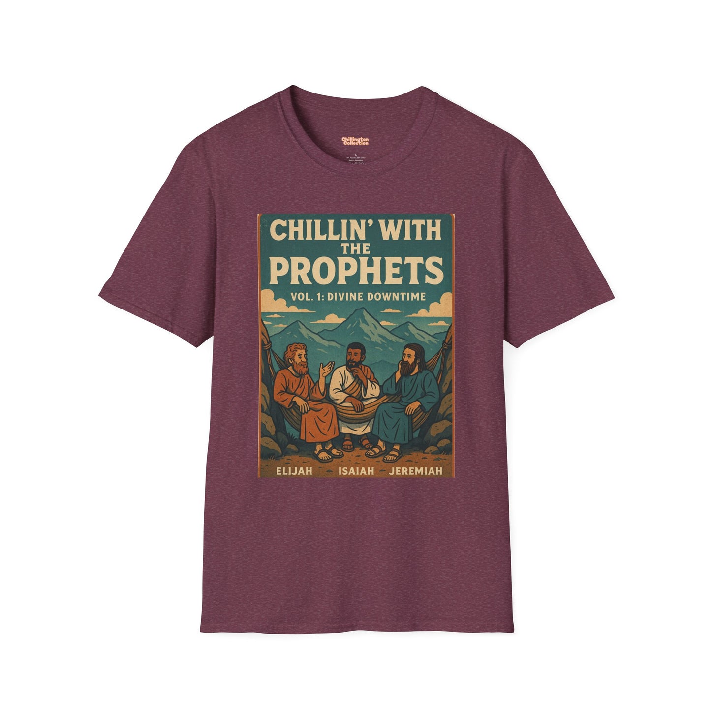 Chillin with the Prophets Unisex T-Shirt