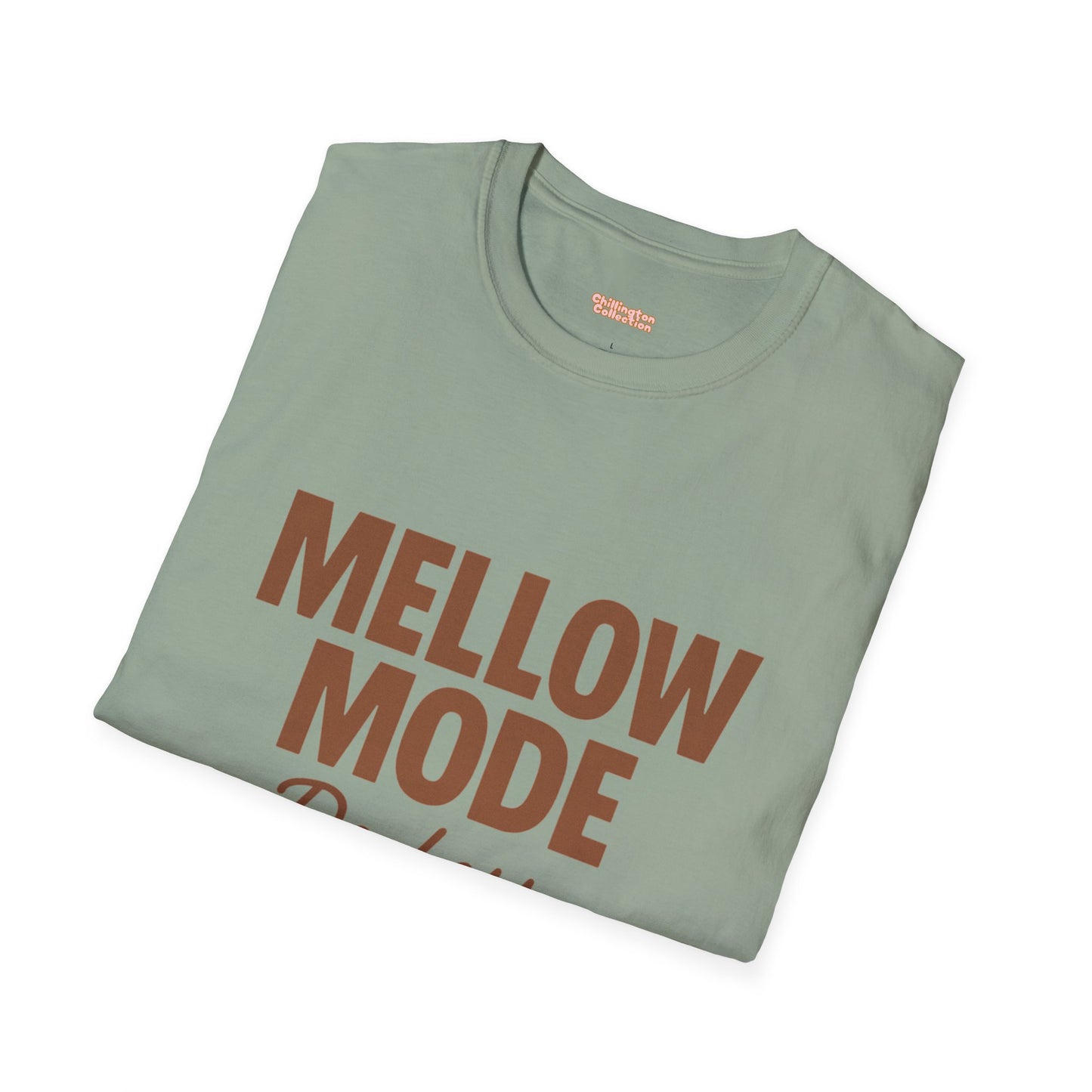 Mellow Mode Unisex T-Shirt