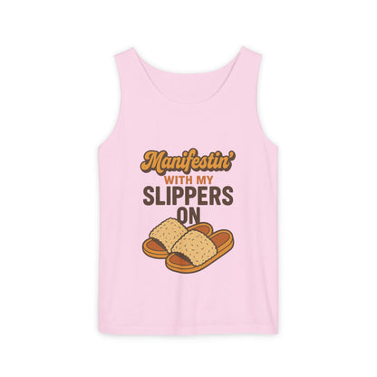 Manifesting in My Slippers tank Top