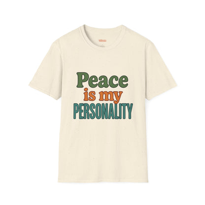 Peace Is My Personality Unisex T-Shirt
