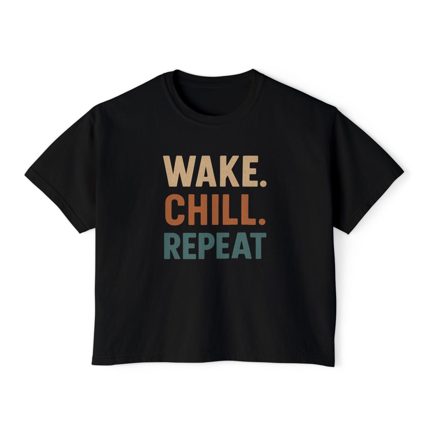 Wake Chill Repeat Women's Boxy Tee