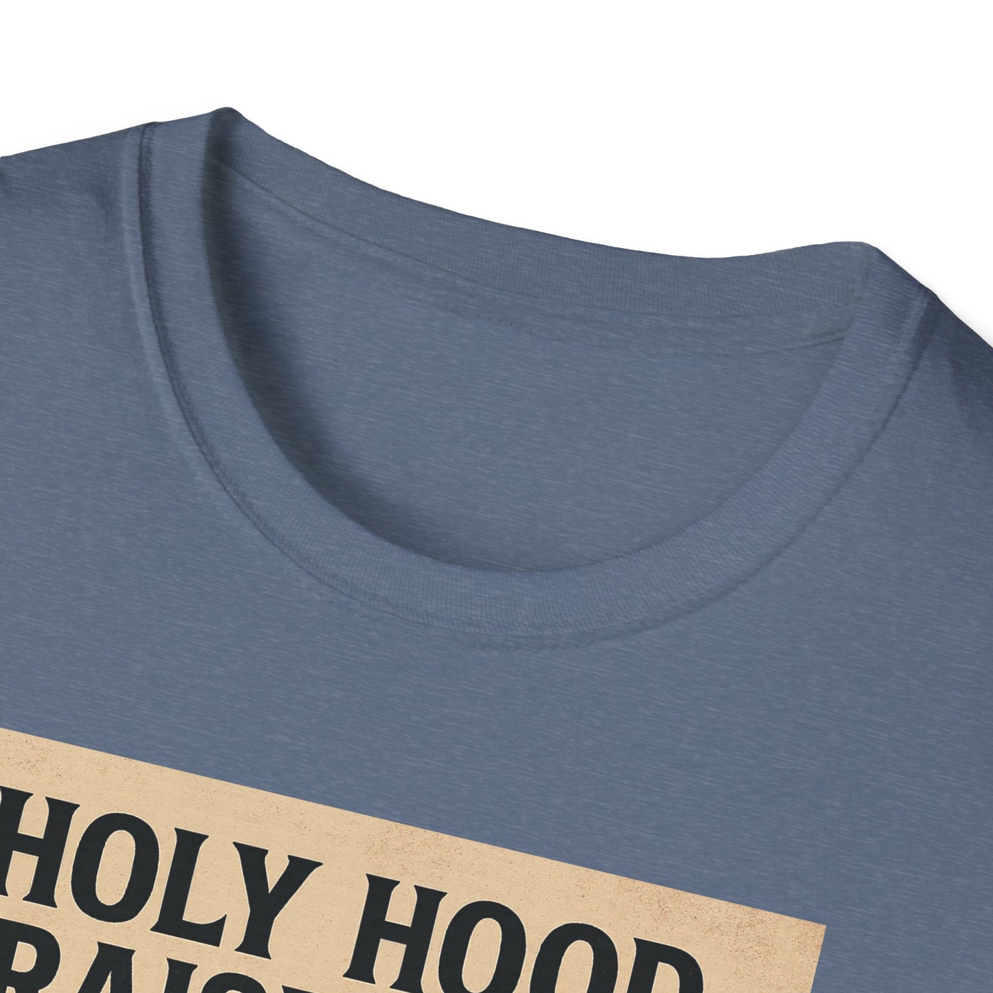 Holy Hood Unisex T-Shirt