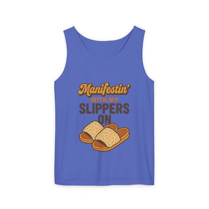 Manifesting in My Slippers tank Top