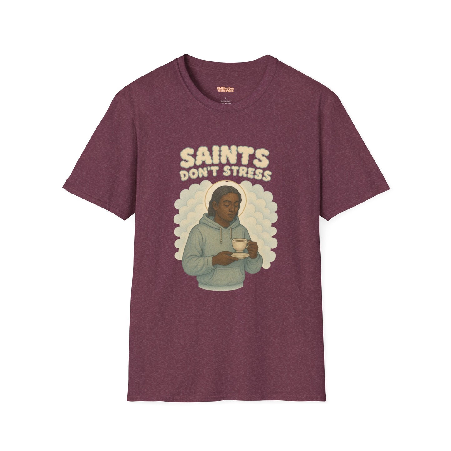 Saints Don't Stress Unisex T-Shirt