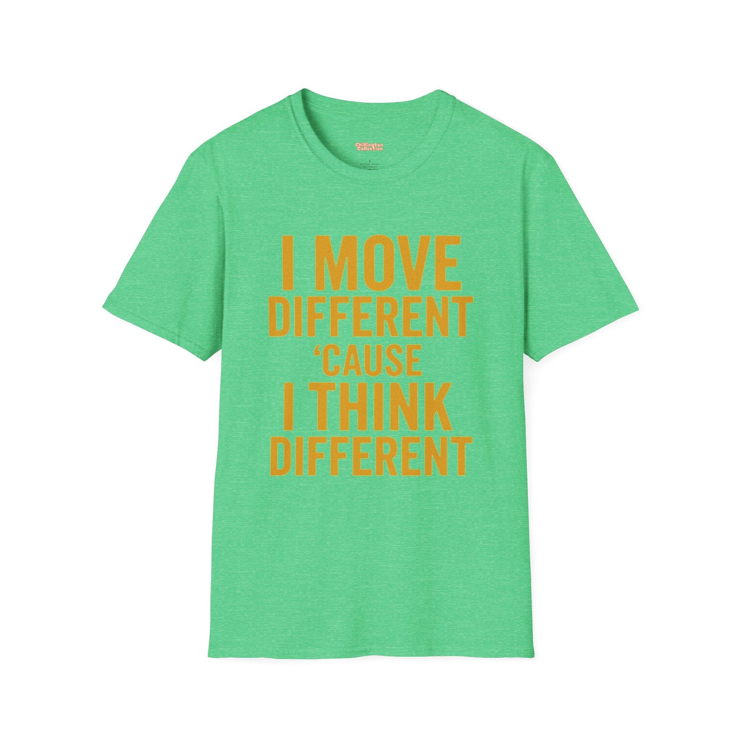 I Move Different Unisex T-Shirt