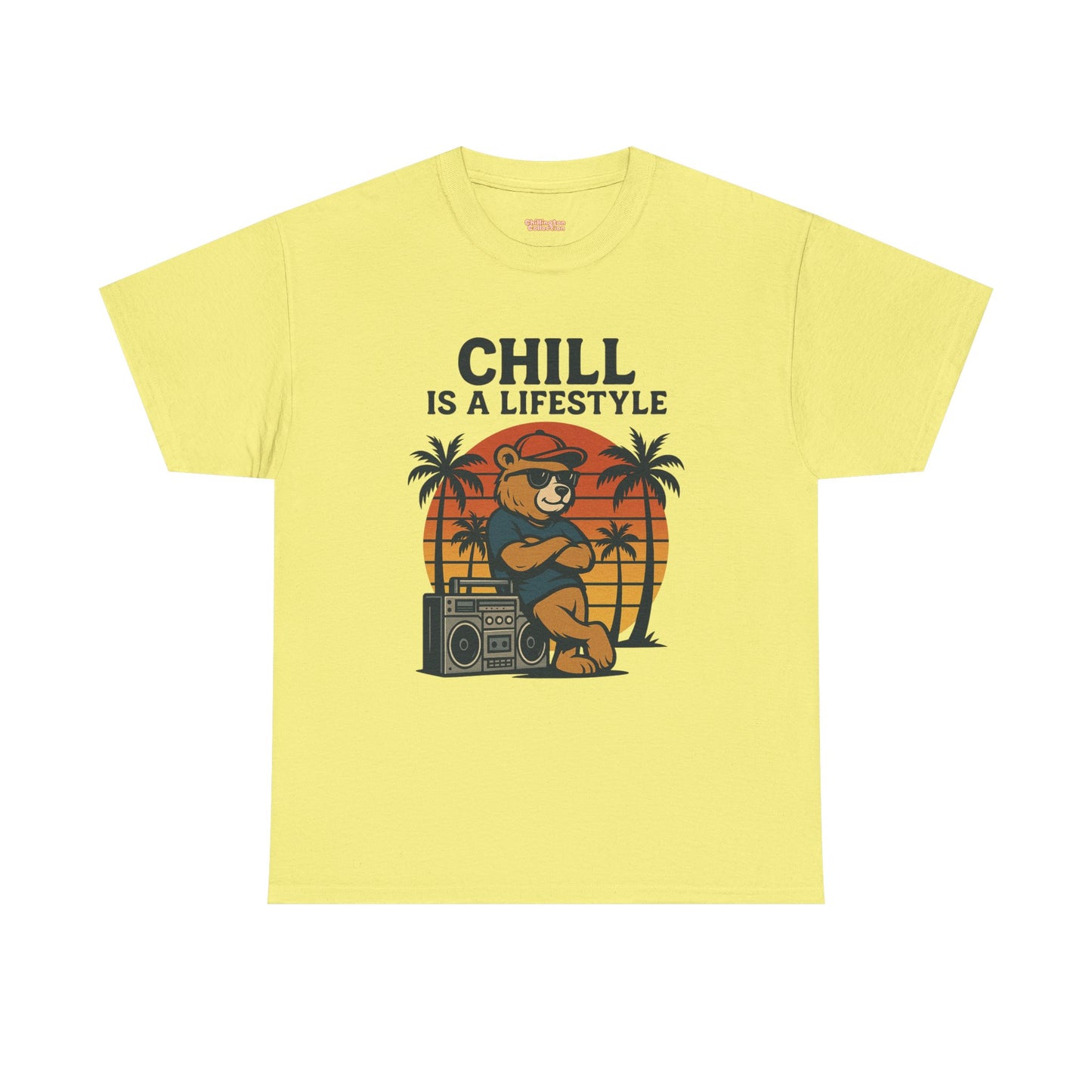 Chill Is A Lifestyle T-shirt