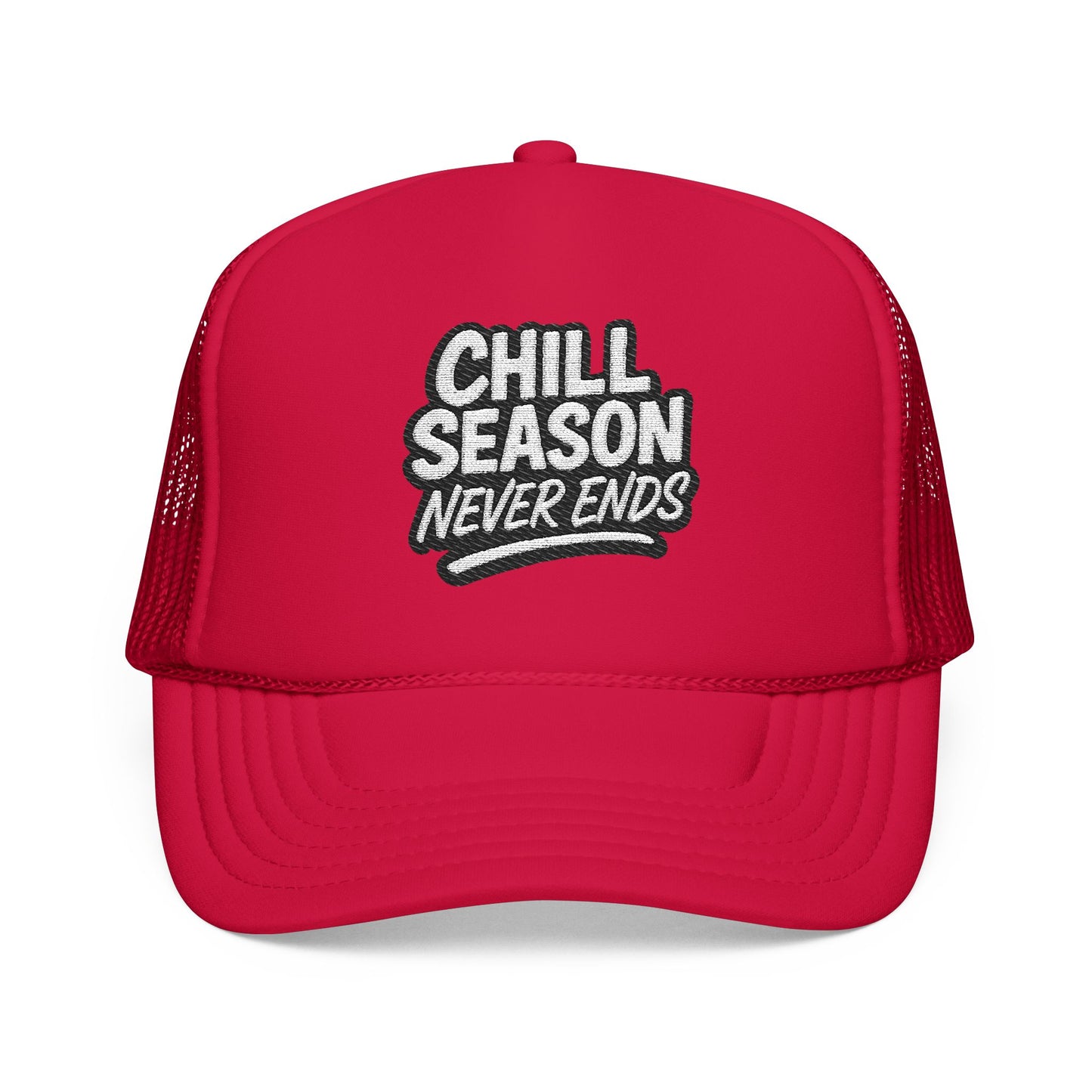 Chill Season Never Ends Trucker Hat