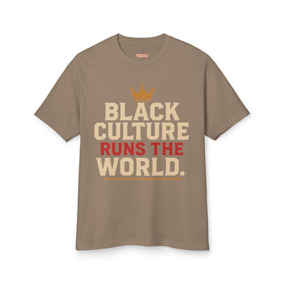 Black Culture Runs the World T-shirt