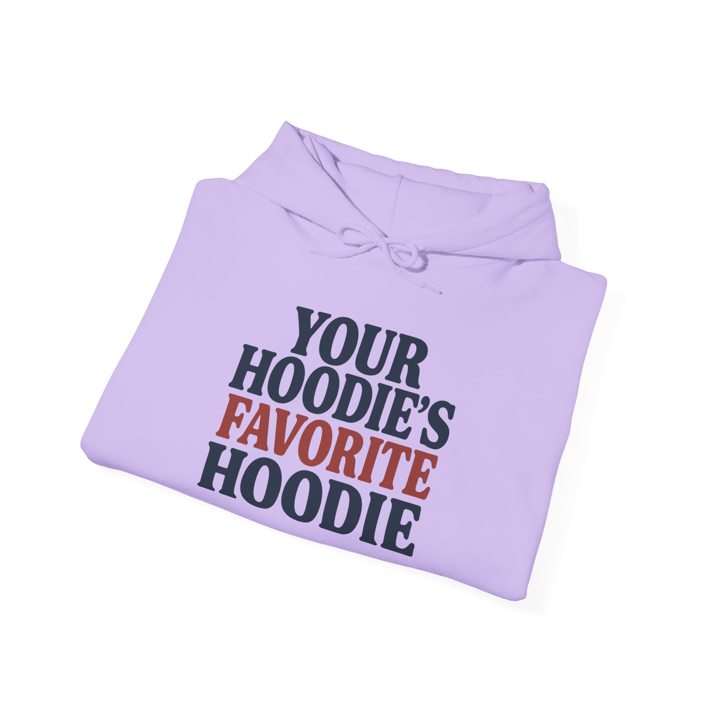 Hoodies Favorite Hoodie Unisex Hoodie