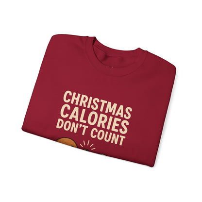 Christmas Calories Don't Count Sweatshirt
