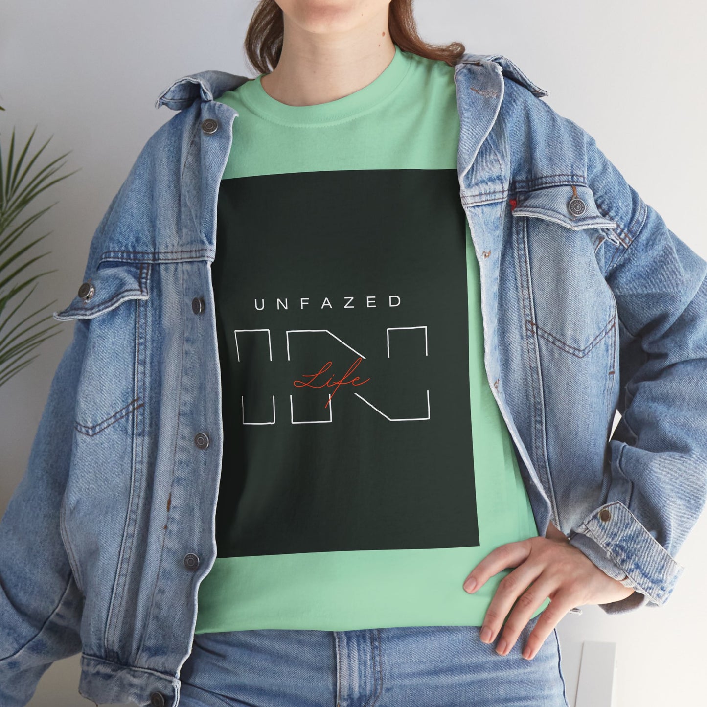Unfazed in Life  Unisex T-shirt