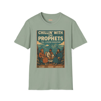Chillin with the Prophets Unisex T-Shirt