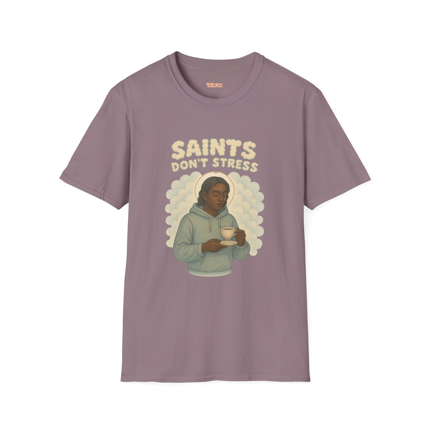 Saints Don't Stress Unisex T-Shirt