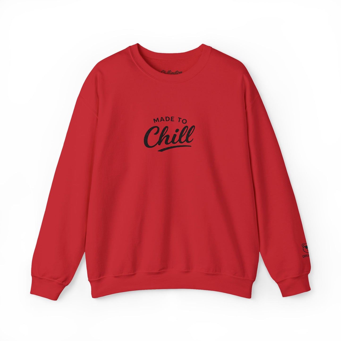 Made to Chill Sweatshirt