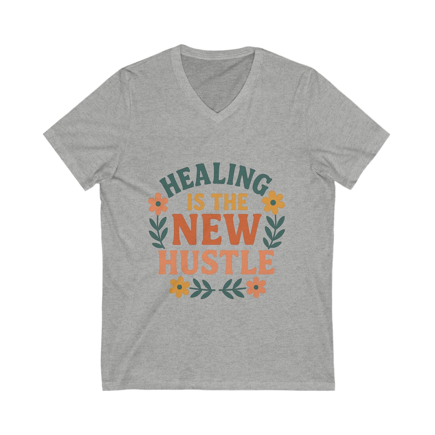Healing is the New Hustle V-neck T-shirt