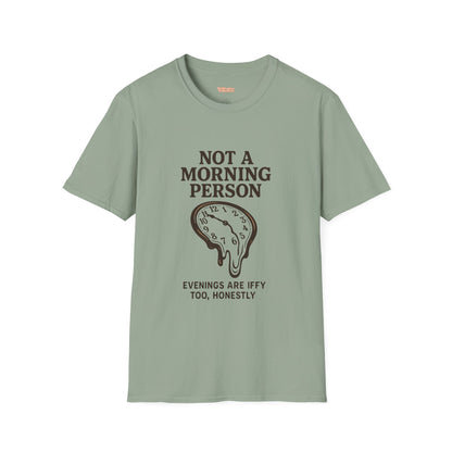 Not a Morning Person Unisex T-Shirt