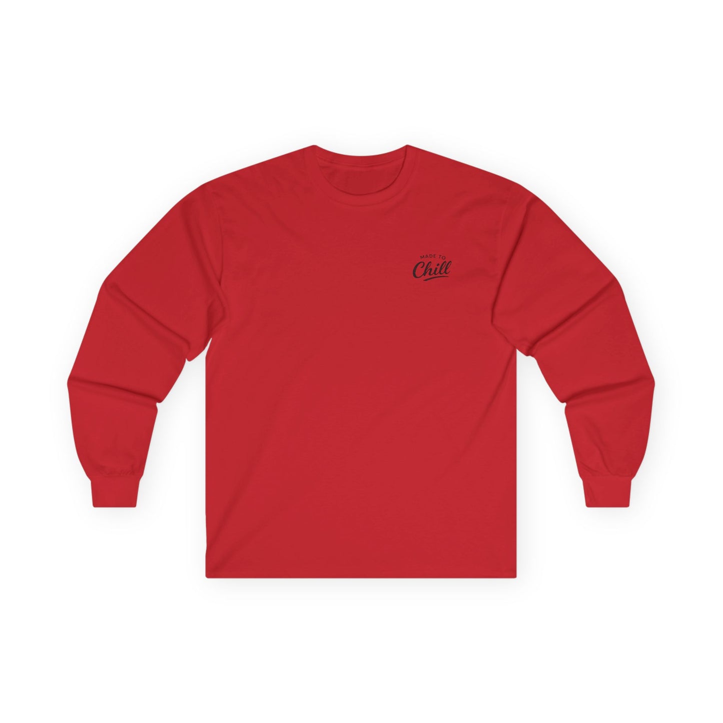 Made to Chill Long Sleeve Tee