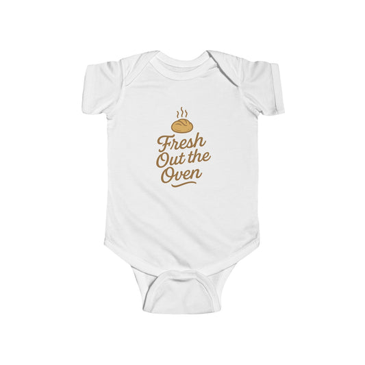 "Fresh Out the Oven" Baby Onesie