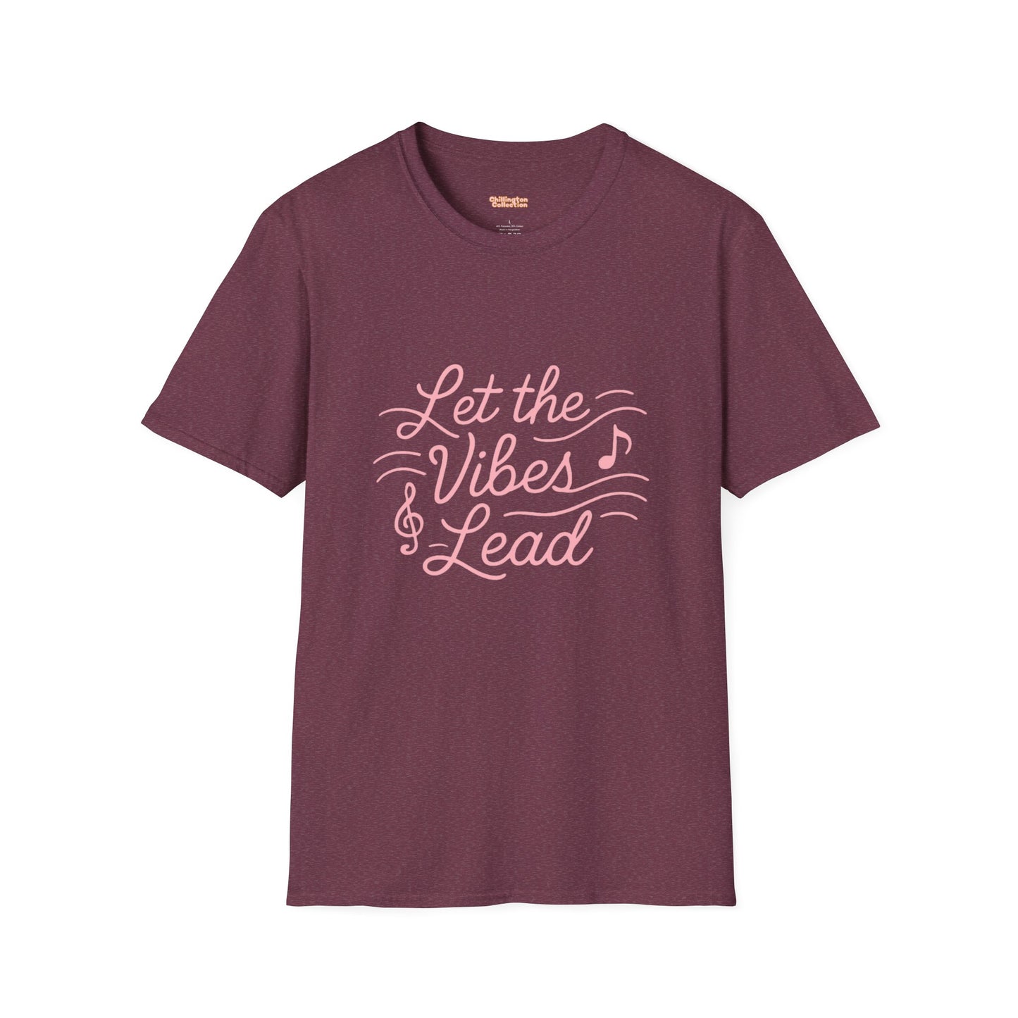 Let the Vibes Lead Unisex T-Shirt