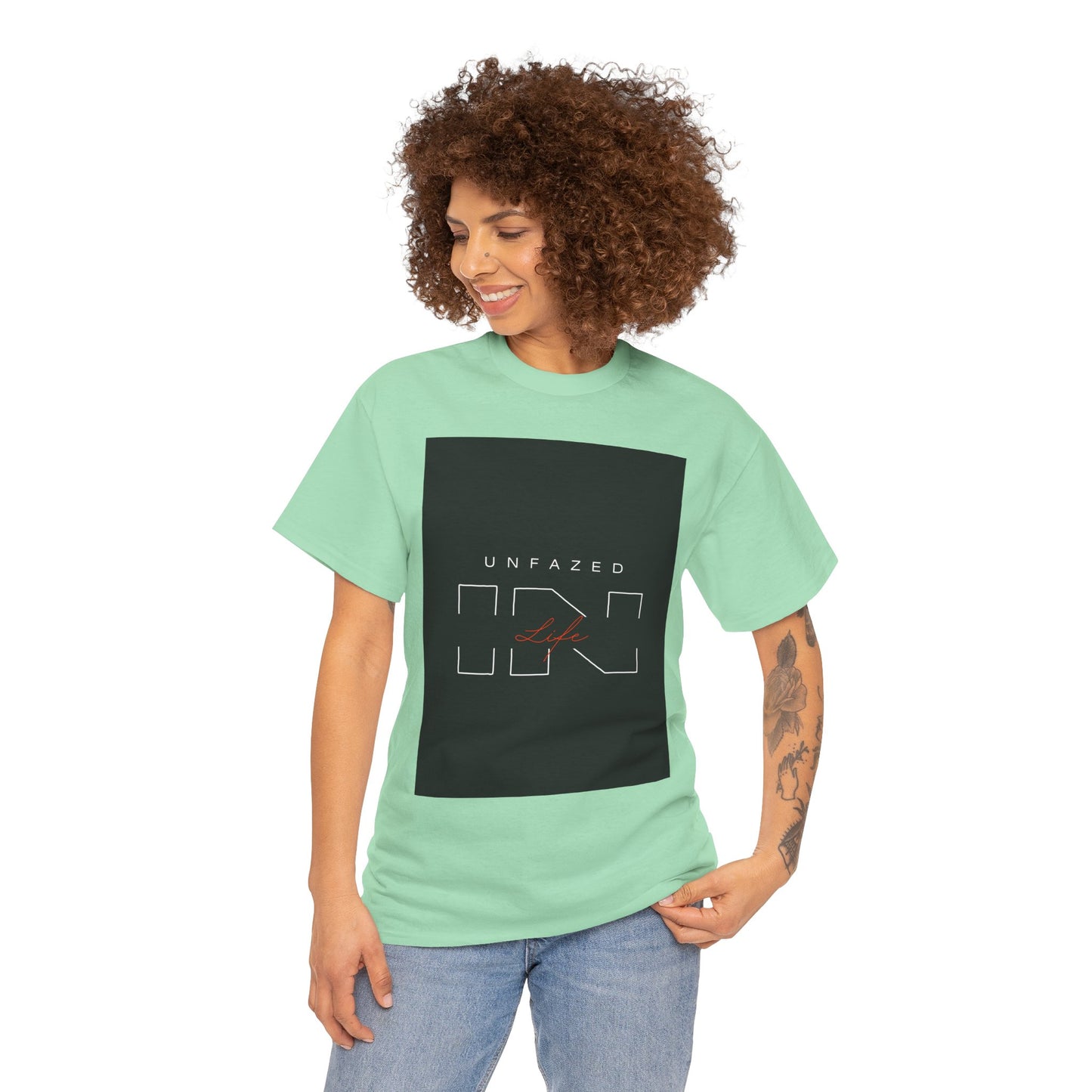 Unfazed in Life  Unisex T-shirt