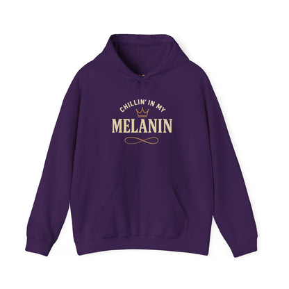 Chillin' in My Melanin Hoodie