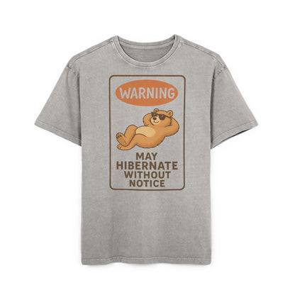 May Hibernate Without Notice T-shirt