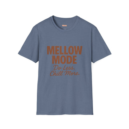 Mellow Mode Unisex T-Shirt