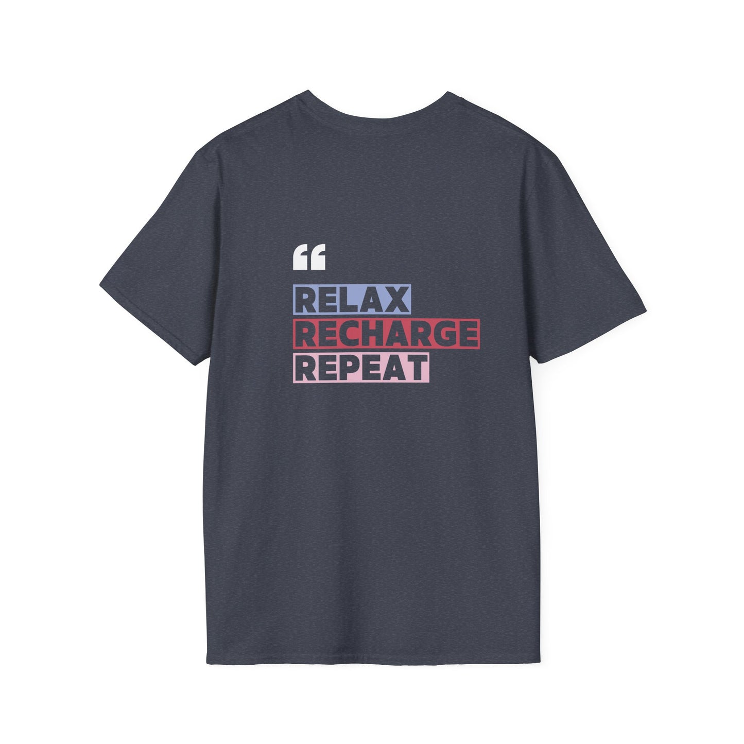 Relax Recharge Repeat Unisex Tee