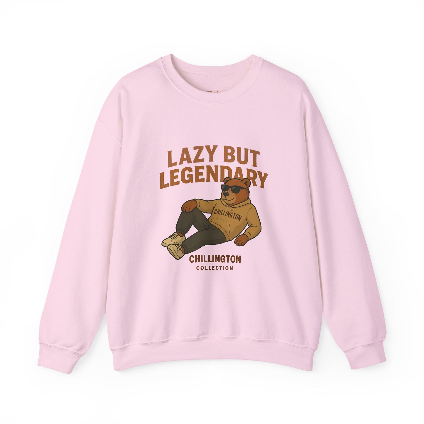Lazy but Legendary Unisex Sweatshirt