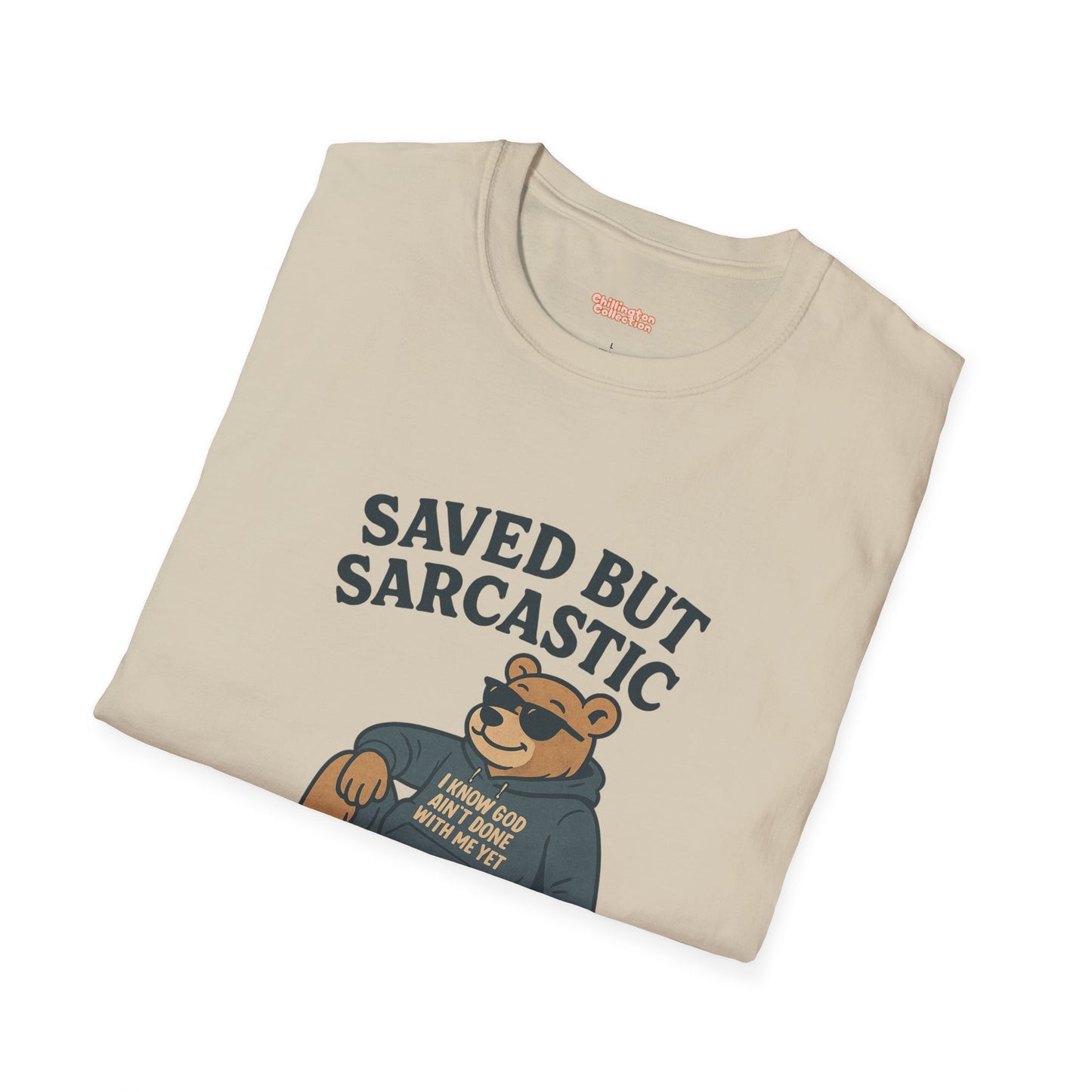 Sarcastic Unisex T-Shirt