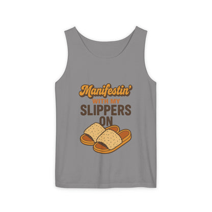 Manifesting in My Slippers tank Top