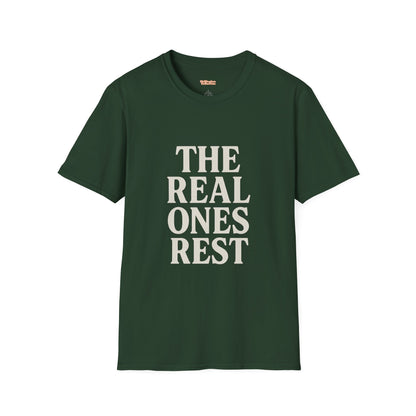 Real Ones Rest Logo Unisex T-Shirt