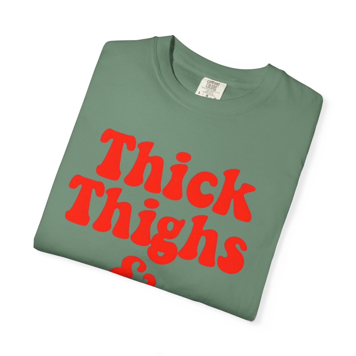 Thick Thighs & Love Vibes T-Shirt