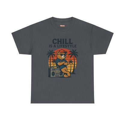 Chill Is A Lifestyle T-shirt