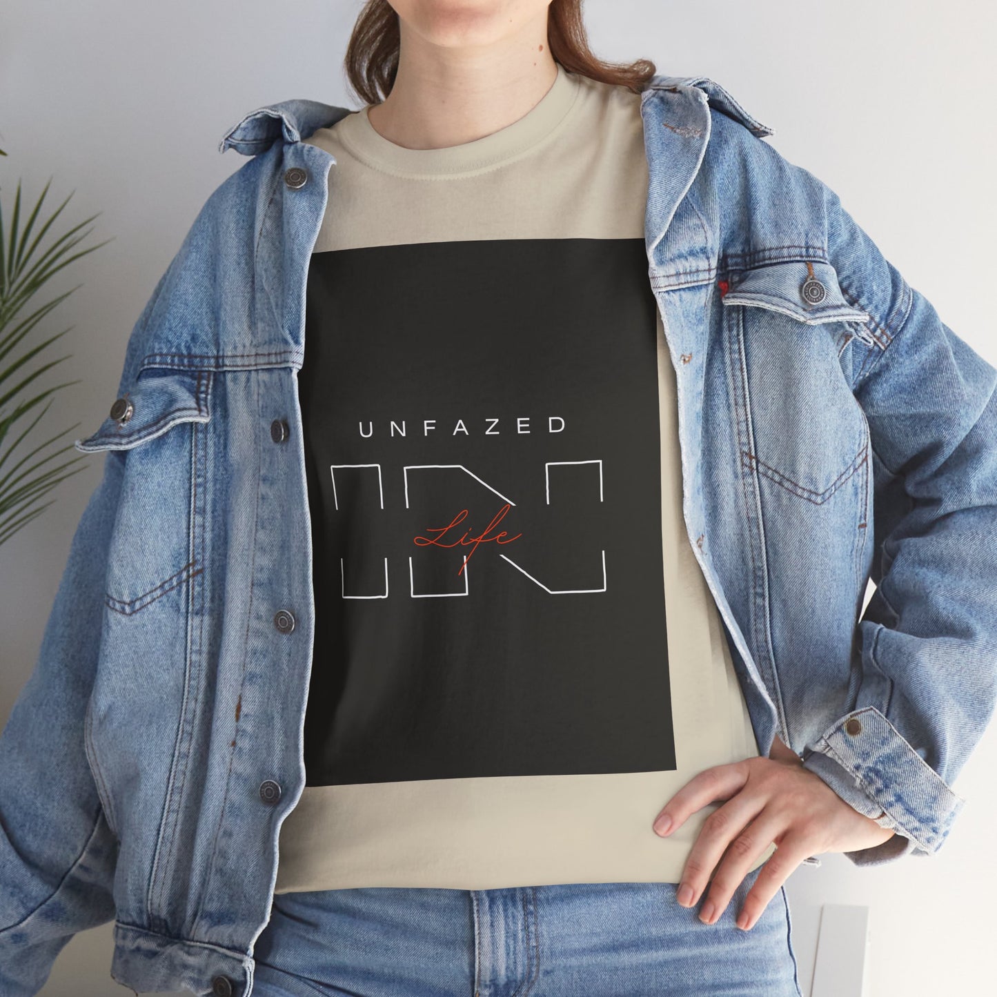 Unfazed in Life  Unisex T-shirt