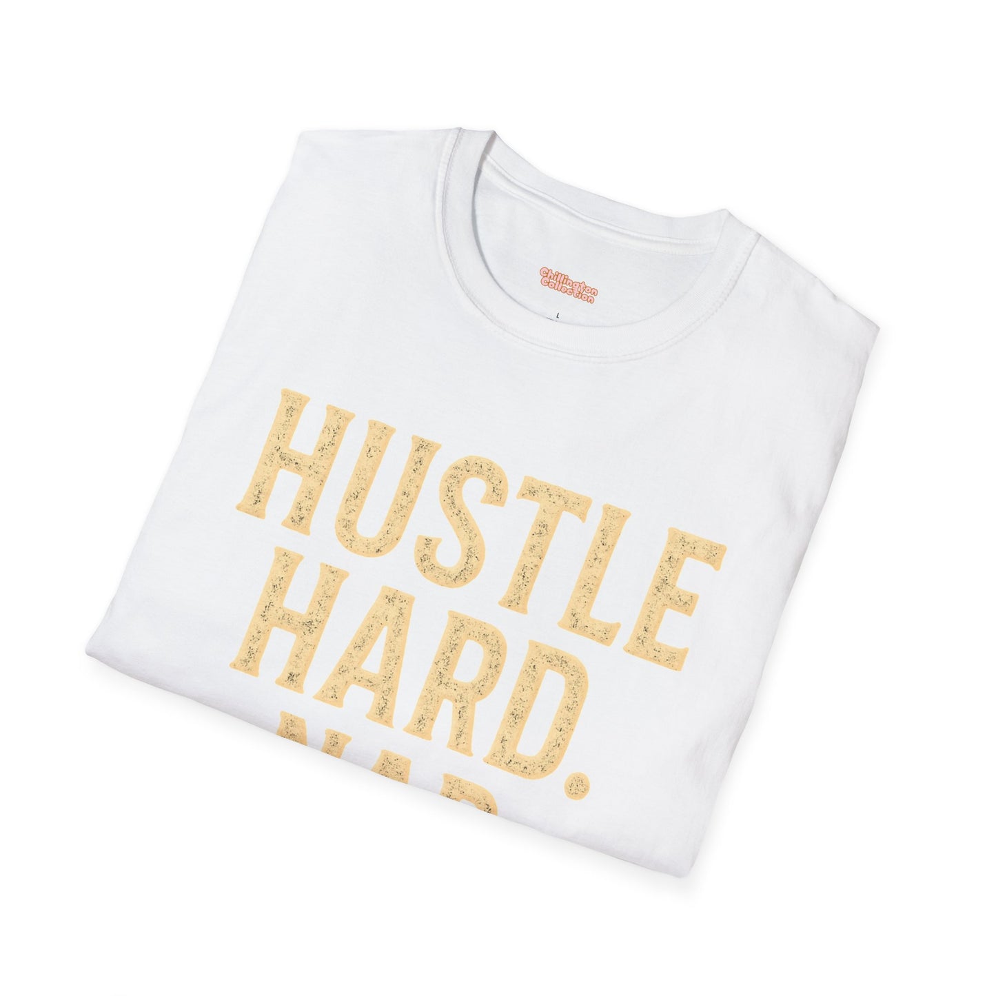Hustle Hard Nap Harder Unisex T-Shirt