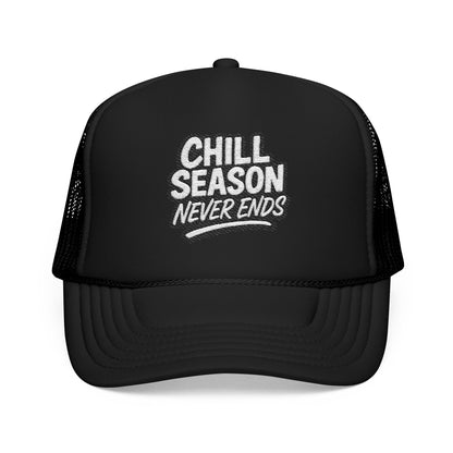Chill Season Never Ends Trucker Hat