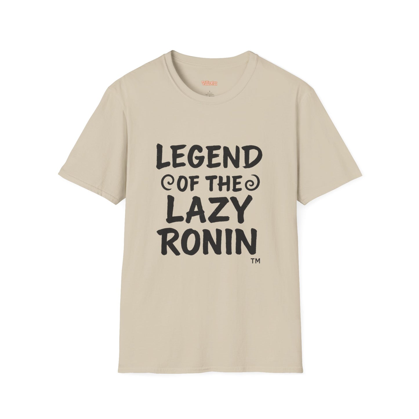 Legendary Lazy Ronin T-Shirt