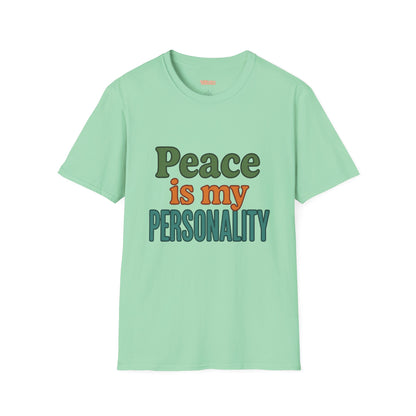 Peace Is My Personality Unisex T-Shirt