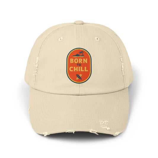 Born to Chill Unisex Distressed Cap