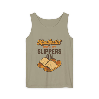 Manifesting in My Slippers tank Top