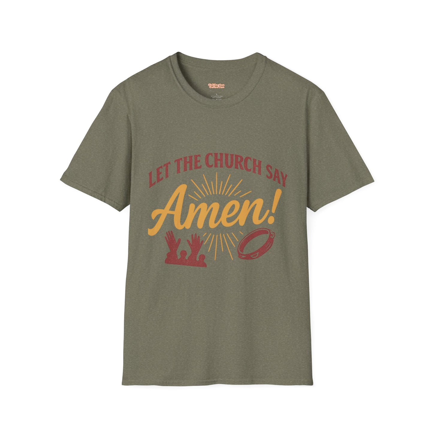 Let the Church Say Amen! Unisex T-shirt