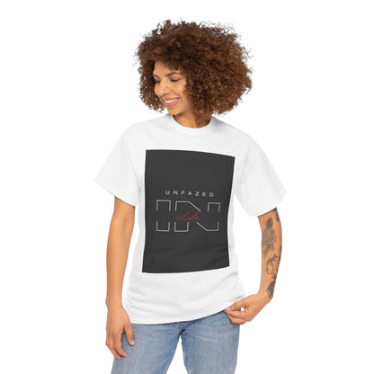 Unfazed in Life  Unisex T-shirt