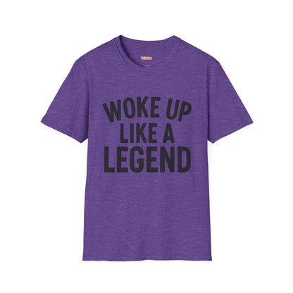 Woke Up Like A Legend Unisex T-Shirt