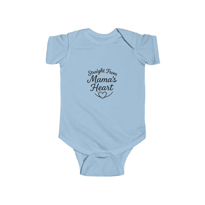 "Straight From Mama's Heart" Baby Onesie
