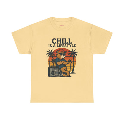 Chill Is A Lifestyle T-shirt