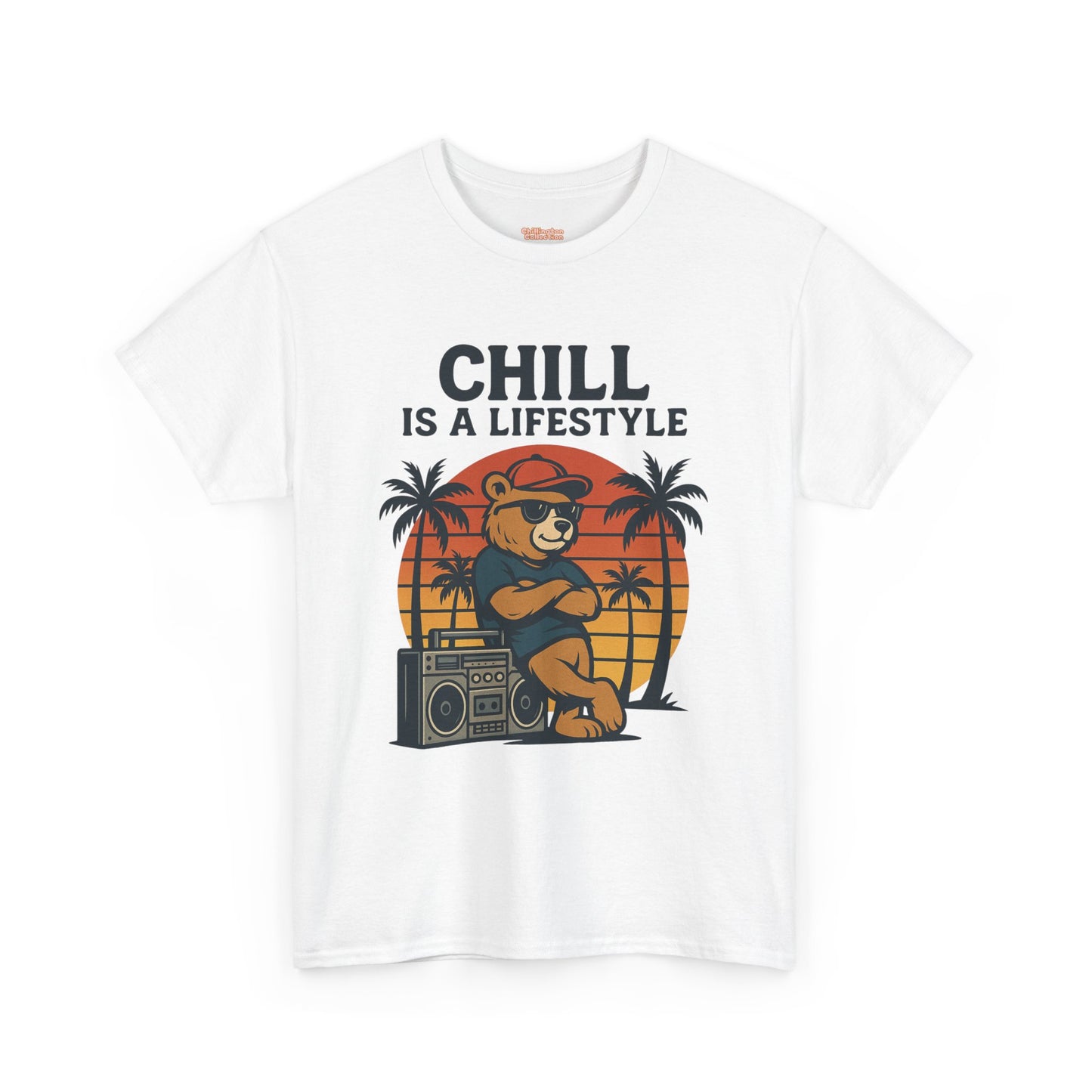 Chill Is A Lifestyle T-shirt