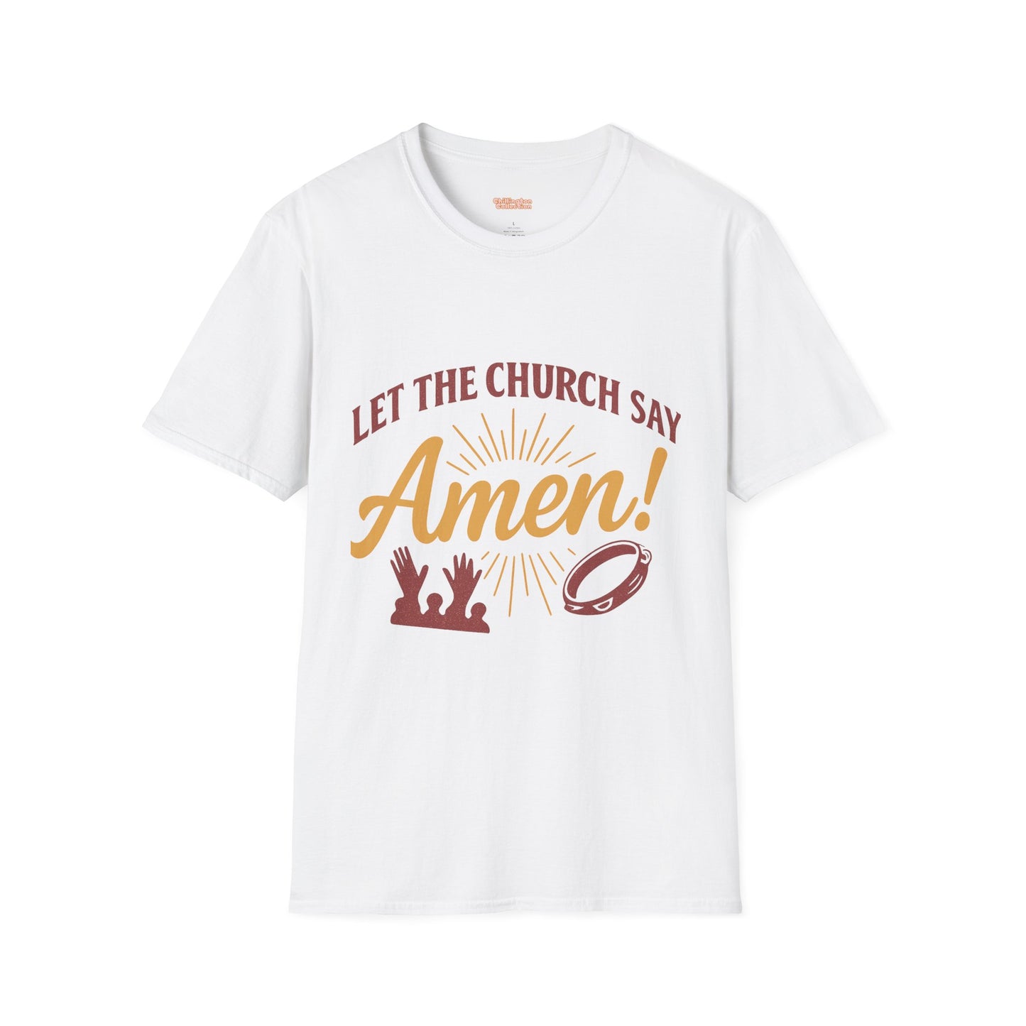 Let the Church Say Amen! Unisex T-shirt